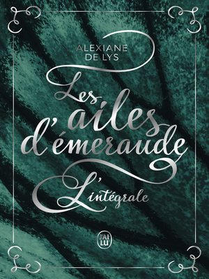 cover image of Les ailes d'émeraude (L'intégrale)